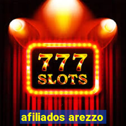 afiliados arezzo